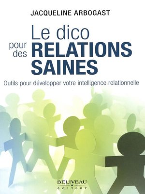 cover image of Le dico pour des relations saines